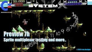 System X (Preview 7h) C64 - Sprite multiplexor testing and more..