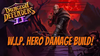 DD2 - New Hero - The Hunter - A W.I.P. Hero Damage Build!