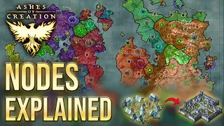 Ashes of Creation: Nodes explained (BEST World Map Ever?)