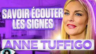 Le conseil unique d'Anne Tuffigo pour écouter les signes de la vie