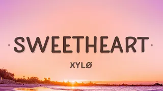 XYLØ - sweetheart (Lyrics)