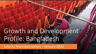 Growth and Development in Bangladesh I A Level and IB Economics