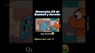 momentos xd de Gumball y Darwin