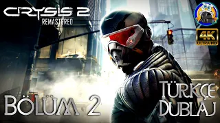 Uzaylılarla İlk Temas / Crysis 2 Remastered Türkçe Dublajlı Bölüm 2 (4K 60fps)