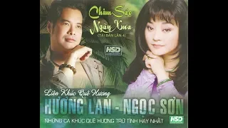 Liên khúc quê hương - Chim sáo ngày xưa - Hương Lan, Ngọc Sơn