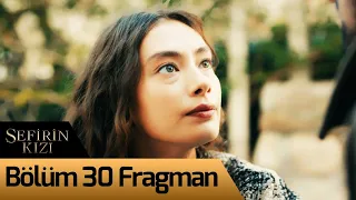 Sefirin Kızı 30. Bölüm Fragman