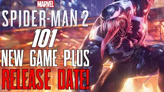 Marvel's Spider-Man 2: 101 - NEW GAME PLUS RELEASE DATE!!! New Update Details, New Suits, & More!