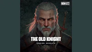The Old Knight