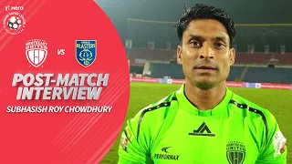 NorthEast United's Subhasish Roy Reviews Home Clash Against Kerala Blasters | Hero ISL 2019-20