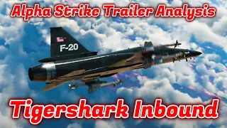 Alpha Strike Update Trailer Analysis - F-20 Tigershark, M60-2000, Hungarian Air Tree [War Thunder]