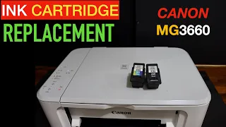 Canon Pixma MG3660 Ink Cartridge Replacement