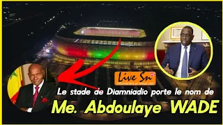 Le nouveau stade de Diamniadio porte le nom de Me. Abdoulaye Wade [Live Sn]