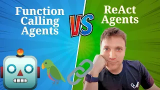 LangChain Function Calling Agents vs. ReACt Agents – What's Right for You?