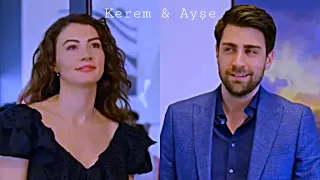 Kerem & Ayşe || Story of My Life