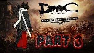 Let's Play Devil May Cry Definitive Edition 2013 - PC Gameplay Full Walkthrough Part 3