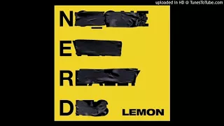 N.E.R.D. Feat. Rihanna - Lemon (Official Clean Version)