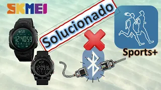 SKMEI y Sports+ | Resolver problema de desconexión Bluetooth