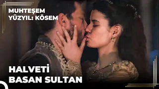 Nasıl Kösem Oldum? "Has Odaya Benden Başkası Giremez!" | Muhteşem Yüzyıl: Kösem