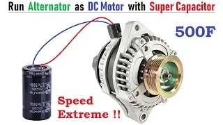 Run 12v 120 Amps Car Alternator as Brushless DC Motor with 500F Super Capacitor & BLDC Controller