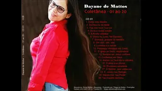 Dayane de Mattos CCB - Sempre em Jesus Confiarei