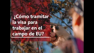 La visa para trabajar en el campo de EU