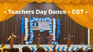 • Teachers Day Dance • CST •