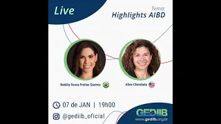 Highlights of AIBD with Dr Natalia Queiroz + Dr Aline Charabaty | January 7, 2021