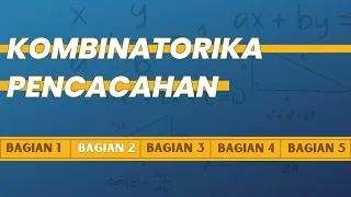 Pencacahan 2 - Kombinatorika - Belajar Olimpiade Matematika