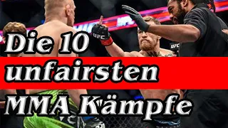 Die 10 UNFAIRSTEN MMA Kämpfe 😱🤦‍♂️