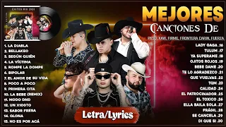 Xavi, Peso Pluma, Grupo Frontera, Fuerza Regida, Carin Leon, Grupo Firme | Mejores Canciones (Letra)