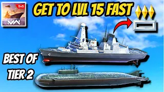 Best Tier 2 Warship To Grind In Tier 2 - Reach Lvl 15 Fast - Modern Warships