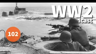 102 - D-Day Through German Eyes