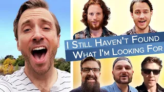I Still Haven’t Found What I’m Looking For (U2 Cover) Peter Hollens feat. Home Free