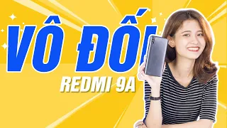 Xiaomi Redmi 9A RẺ VÔ ĐỐI!!! NHƯNG VÔ ĐỊCH THÌ CHƯA HẲN?