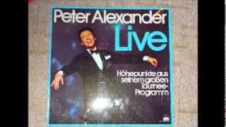 Peter Alexander - Komm und bedien dich (LIVE)