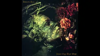 Danielle Dax - Jesus Egg That Wept (FULL ALBUM)