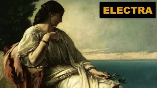 Electra – the famous daughter of King Agamemnon and Queen Clytemnestra!