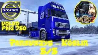 ETS2 Gameplay | ProMods | VOLVO FH16 750 | Panevėžys - Köslin 5/5 | ROAD TO 1 MILLION KM #009