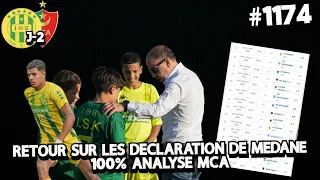 #1174 JSK - MCA J-2, 100% ANALYSE MCA, RETOUR SUR LES DECLARATION DE MEDANE, BOTT L'AVENIR DEJA LA..