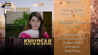Khudsar Episode 36 | Teaser | ARY Digital Drama