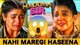 Man Bharya ft. Karishma || Haseena Malik Death Episode ||Madam Sir sad ft - Sad vm #yuki