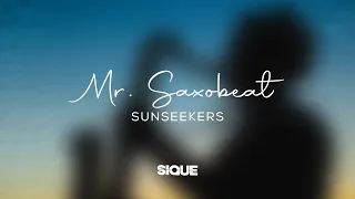 SIQUE & Sunseekers - Mr. Saxobeat [DEEP HOUSE]