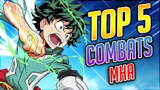 LES 5 MEILLEURS COMBATS DE MY HERO ACADEMIA