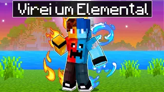 Jogando como um ELEMENTAL no Minecraft