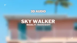 3D | Sky Walker - Miguel ft. Travis Scott