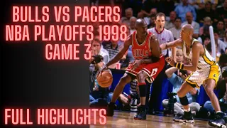 NBA Playoffs 1998 ECF Game 3 Chicago Bulls vs Indiana Pacers Full Highlights