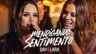 Day e Lara - Mendigando Sentimento | DVD Traços