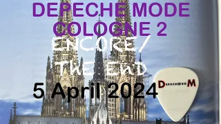 DEPECHE MODE FULL CONCERT COLOGNE #2 LIVE 5 APRIL 2024 ENCORE/The END