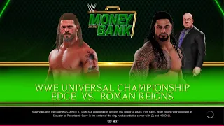 WWE 2K20 Money In The Bank 2021 Roman Reigns (C) Vs. Edge