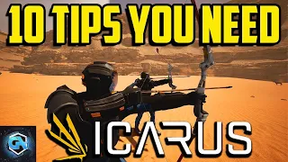 10 Tips You Need in Icarus and Tricks You Should Know to Help You Survive!